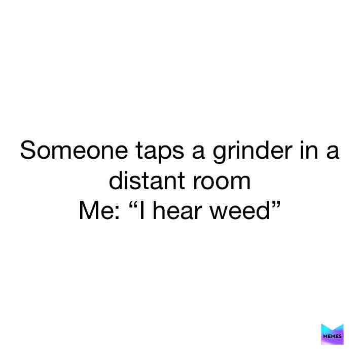 #weed #magic #realtalk #lol #meme #true #truth #cannabis #pot #ido #forreal #toofunny