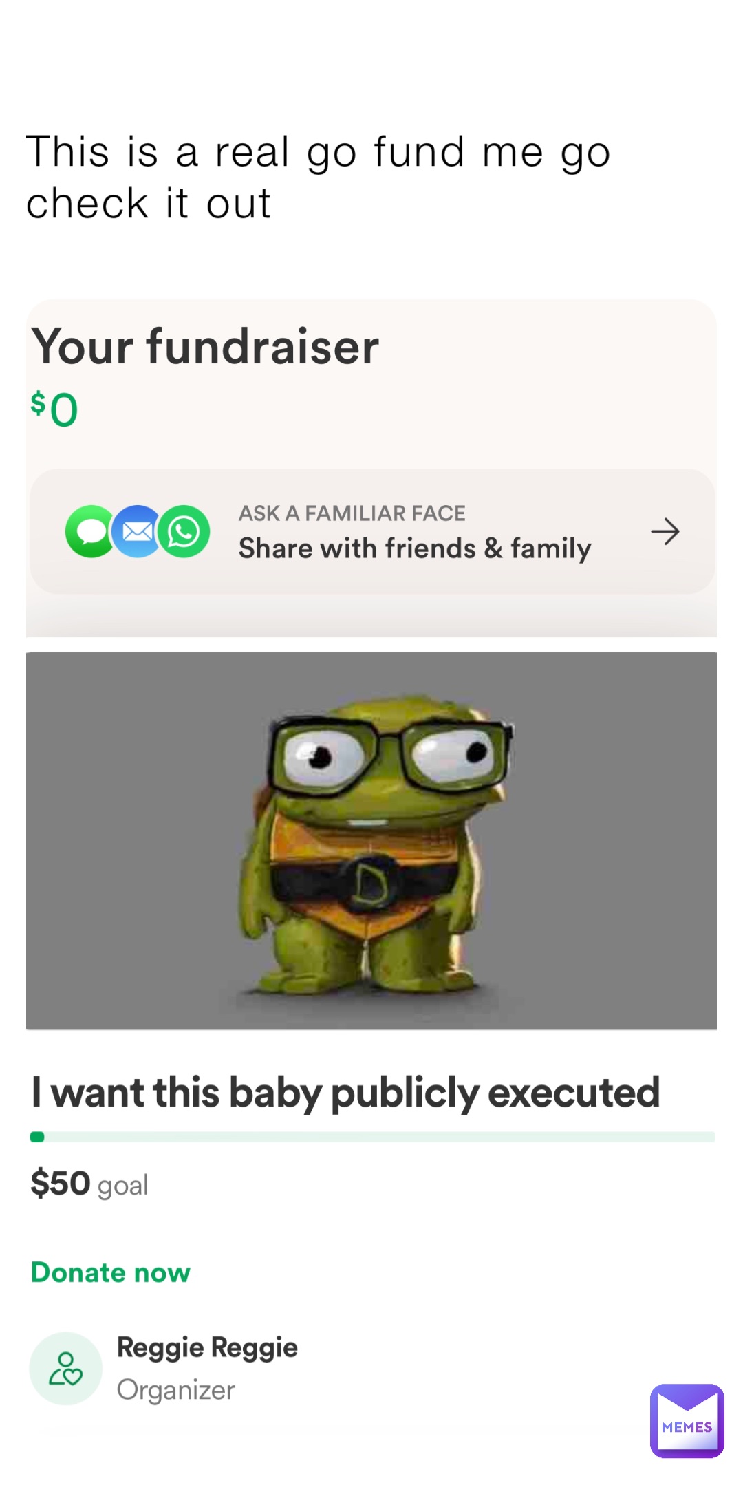 This is a real go fund me go check it out
