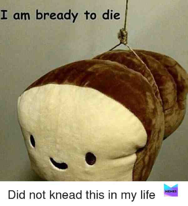 #school #relatable #letsgetthisbread #bread #puns #followforfollow #foryou #foryoupage #life
