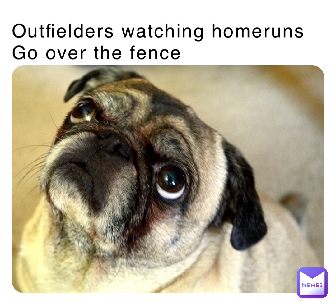 Outfielders watching homeruns
Go over the fence