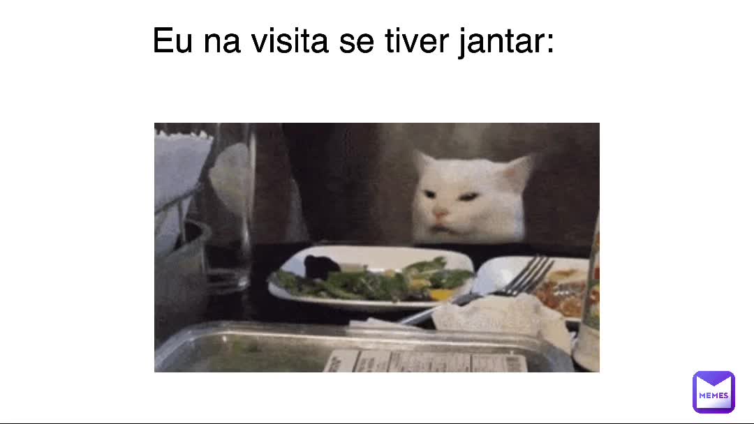 Me almoça:)