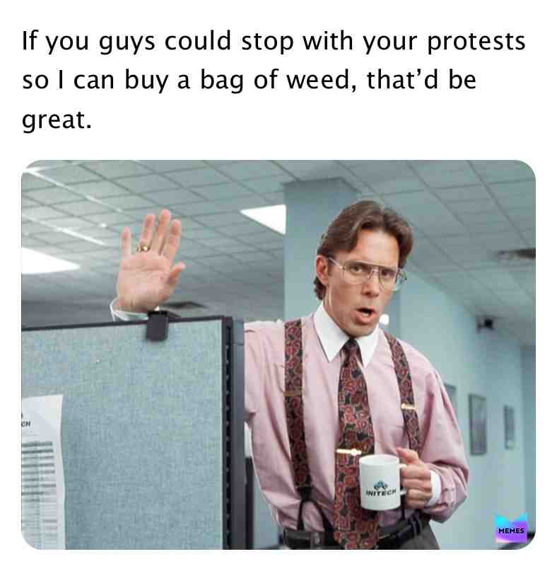 #blm #georgefloyd #protest #blacklivesmatter #weed #420 #cannabis #bonghits