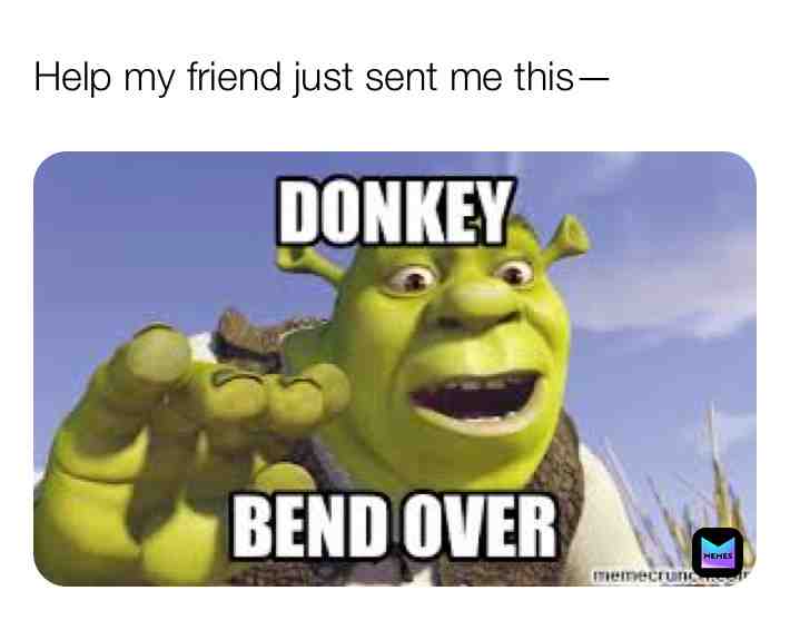 I’m scared. Scared. #memes #relatable #help #friends #imsorry #noimnot #crying