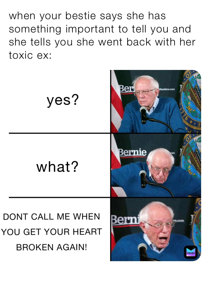 when your bestie says she has something important to tell you and she