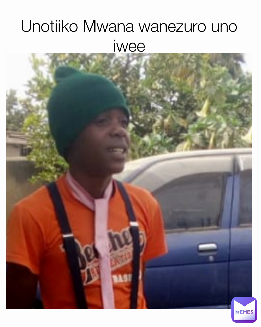 Unotiiko Mwana wanezuro uno iwee Ngoni