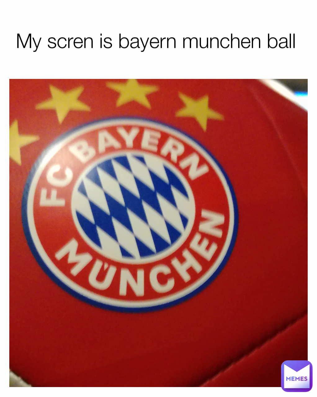 My scren is bayern munchen ball 