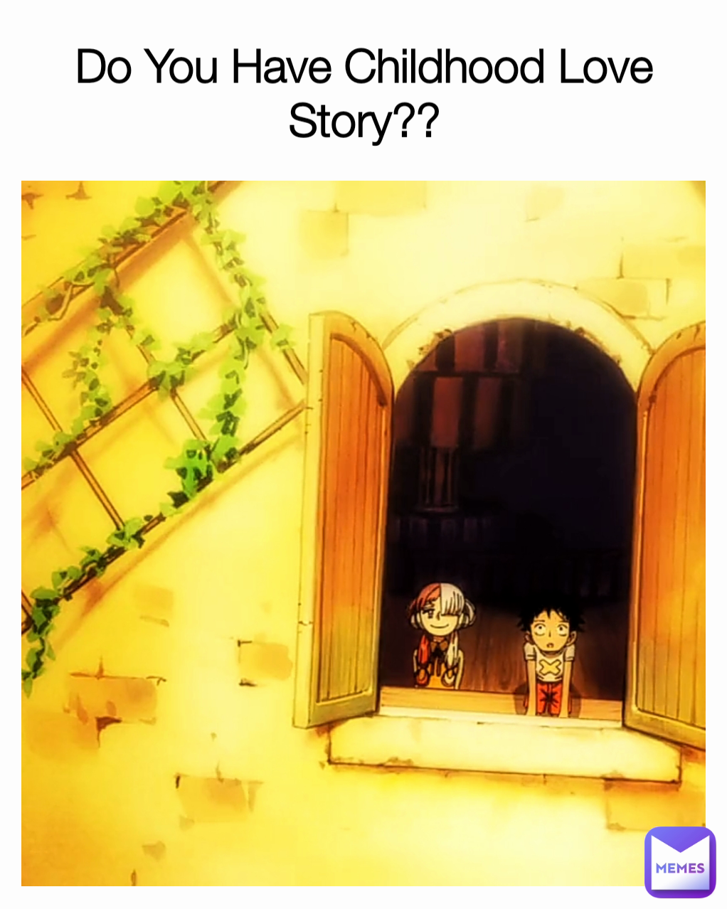 Do You Have Childhood Love Story??