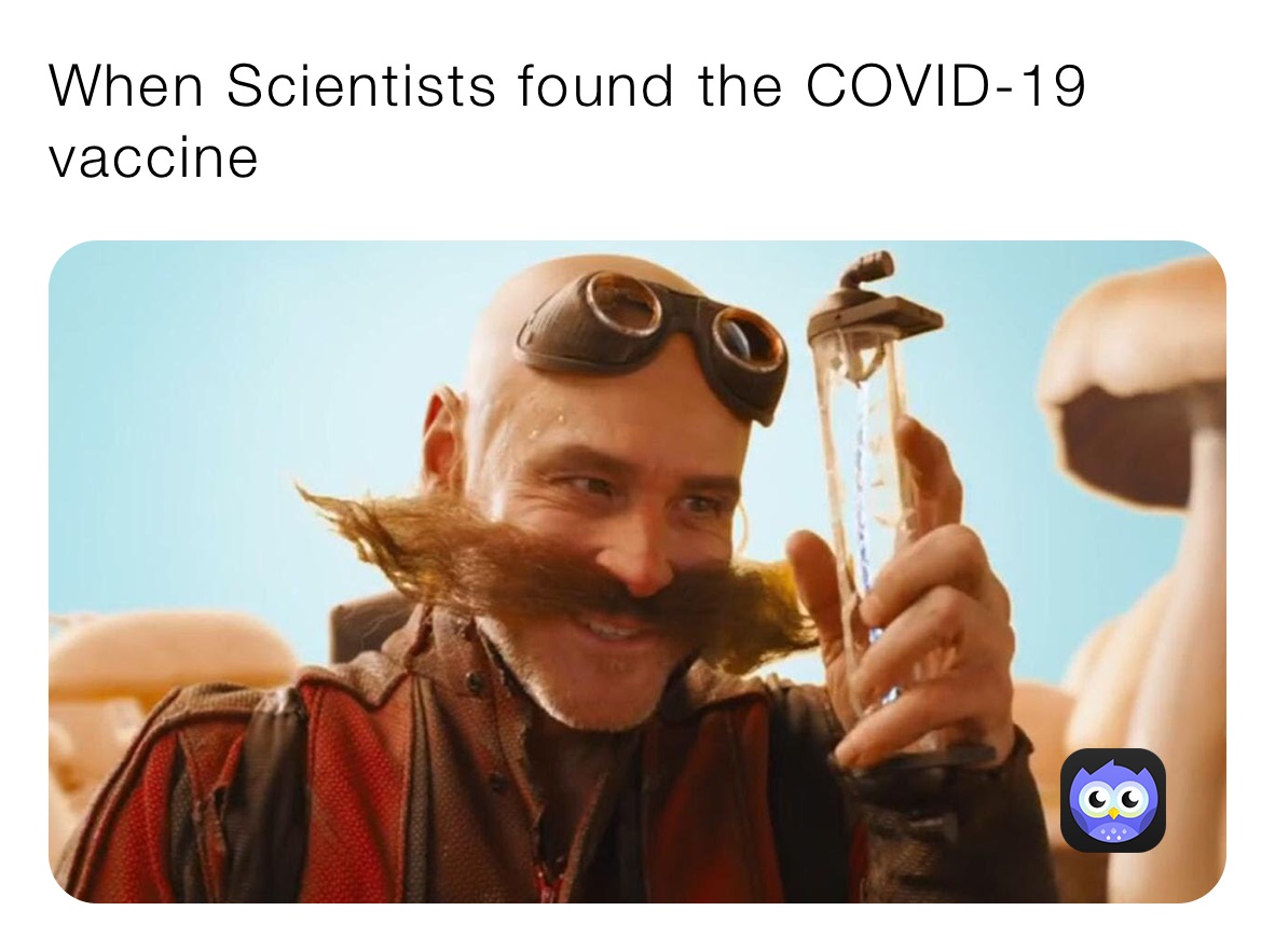 When Scientists found the COVID-19 vaccine 