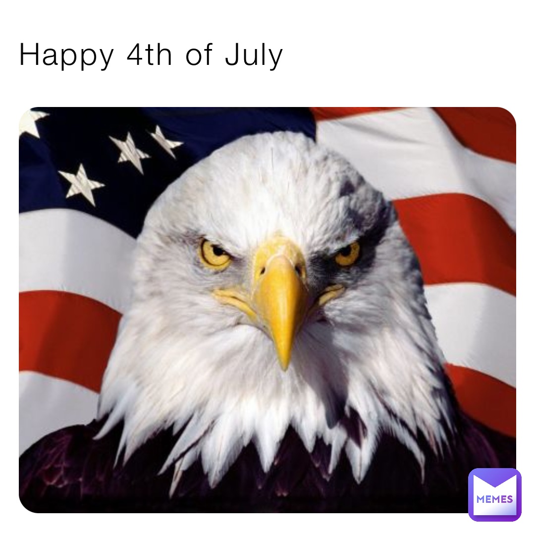 Happy 4th of July
