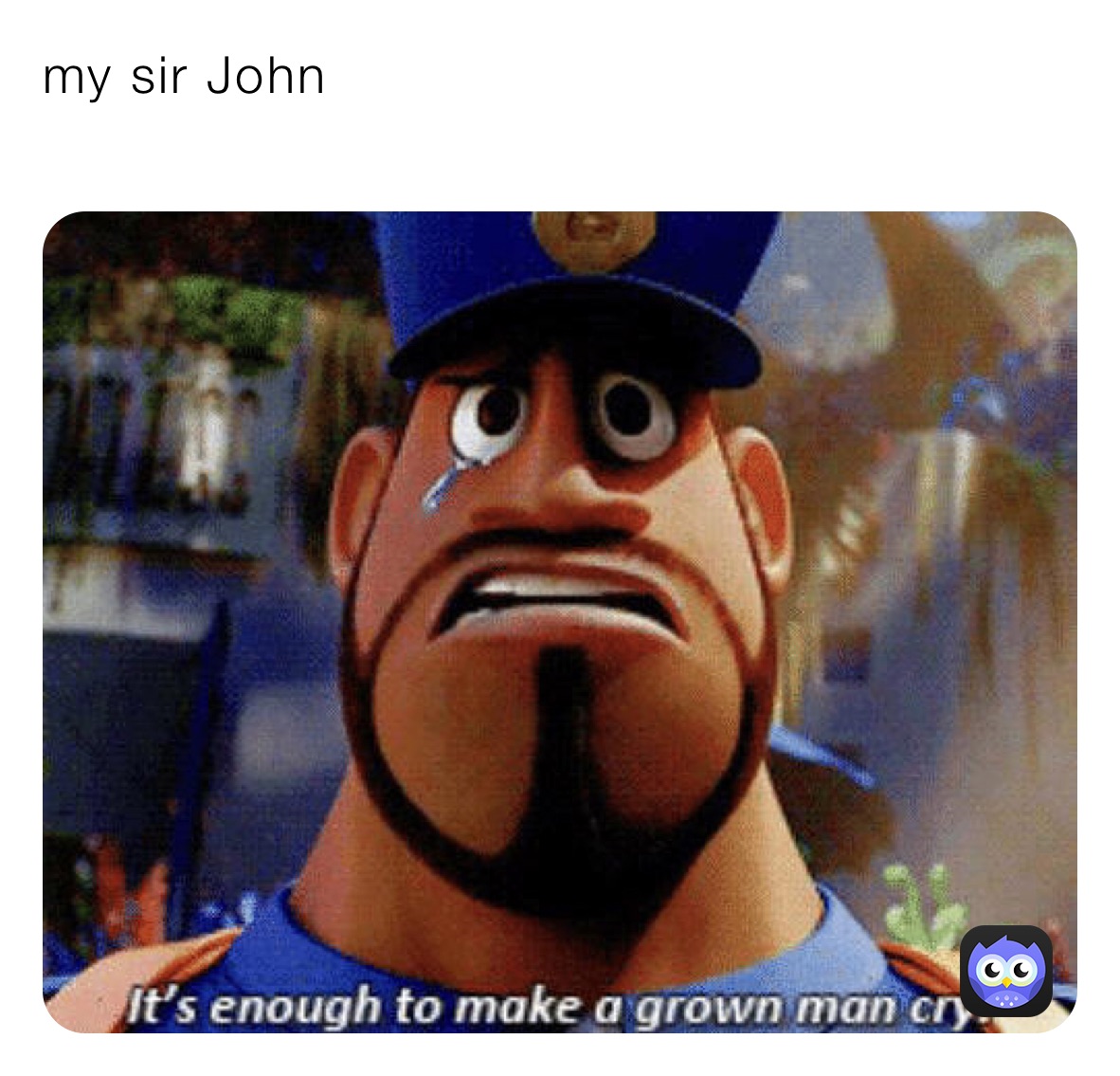 my sir John 
