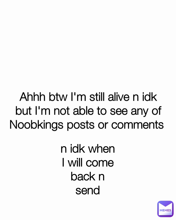 Why do noses run n feet smell Laffin Memes