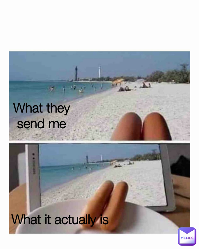 What they send me What it actually is