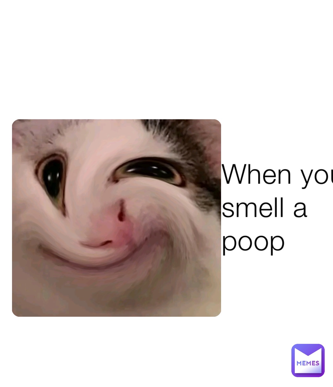 you smell like poop