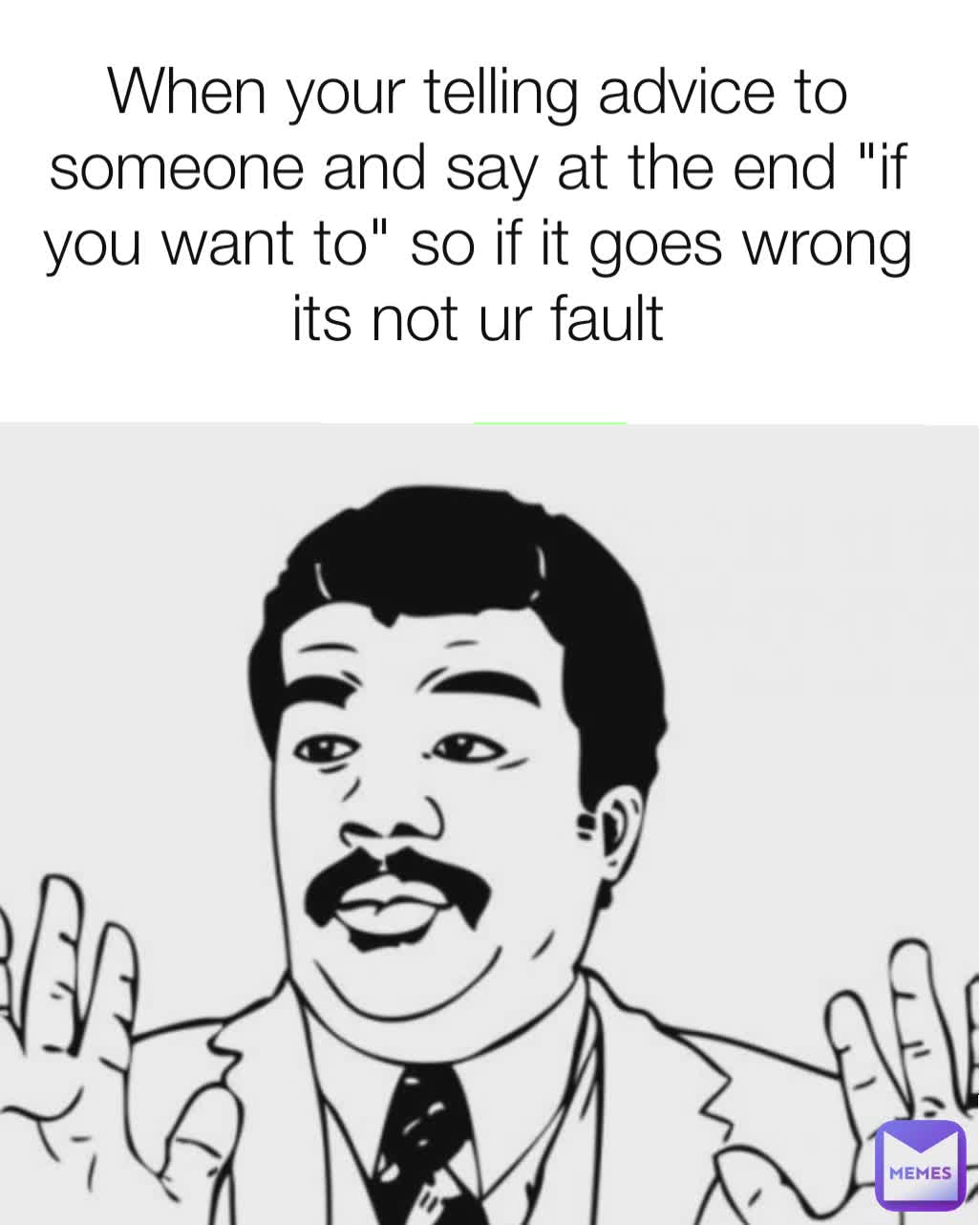 Meme by _justdalila_