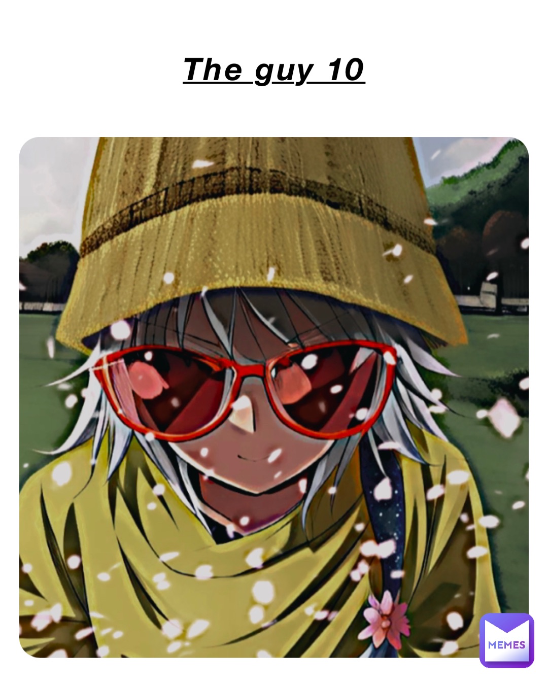 The guy 10