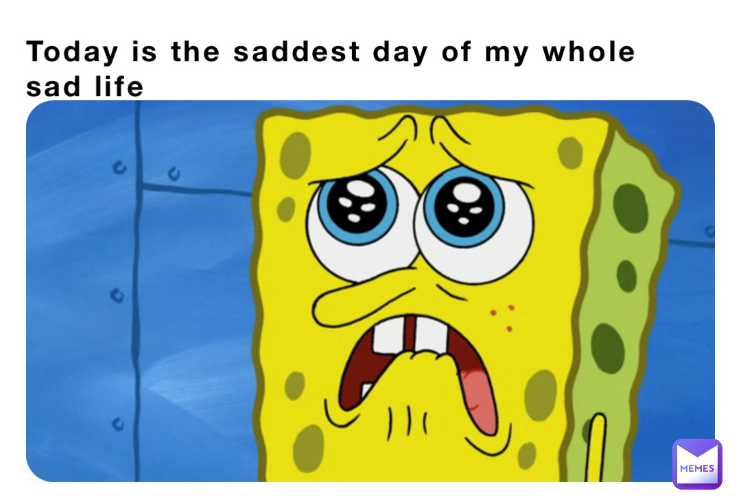 Top 30 Funny Memes Sad SpongeBob