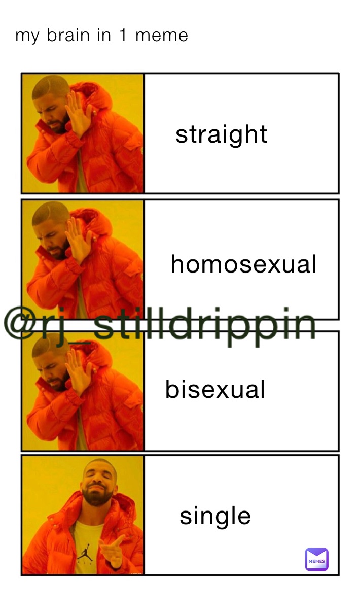 Meme by rj_stilldrippin