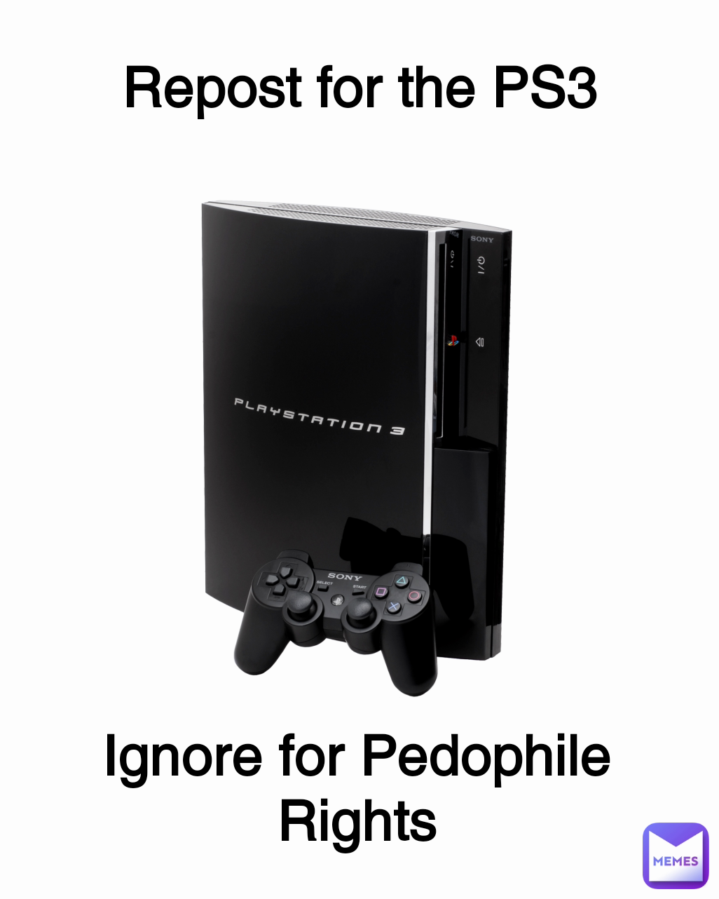 Ignore for Pedophile Rights Repost for the PS3