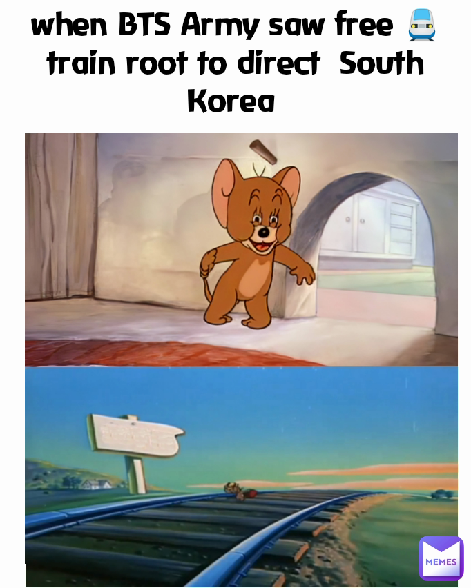 when BTS Army saw free 🚆 train root to direct  South Korea 