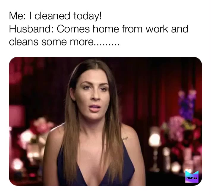 I’m never cleaning again!   #marriage OCPD