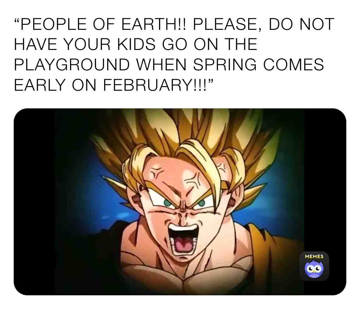 Stop having your kids play on playground when spring comes too early!