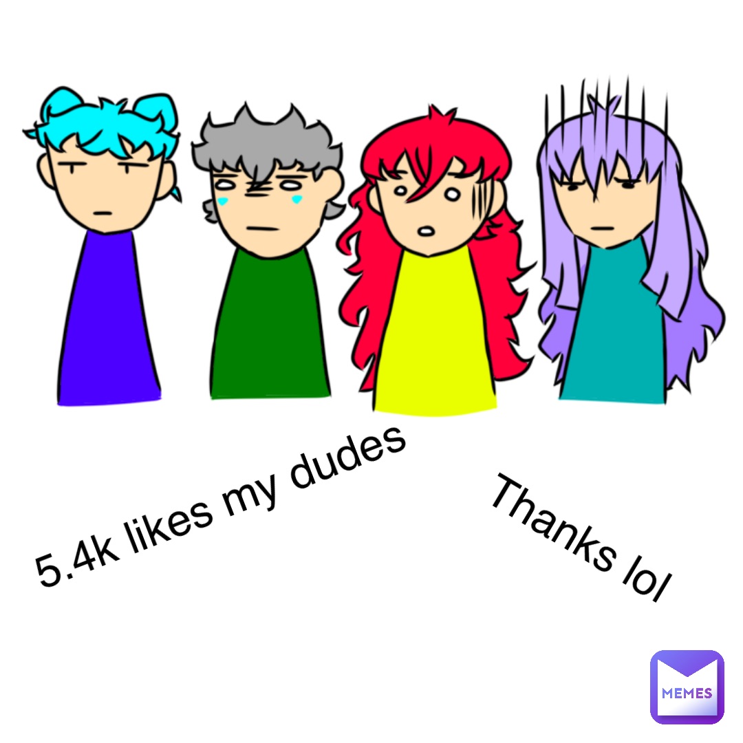 Meme by Burned_Popcorn_Brigade