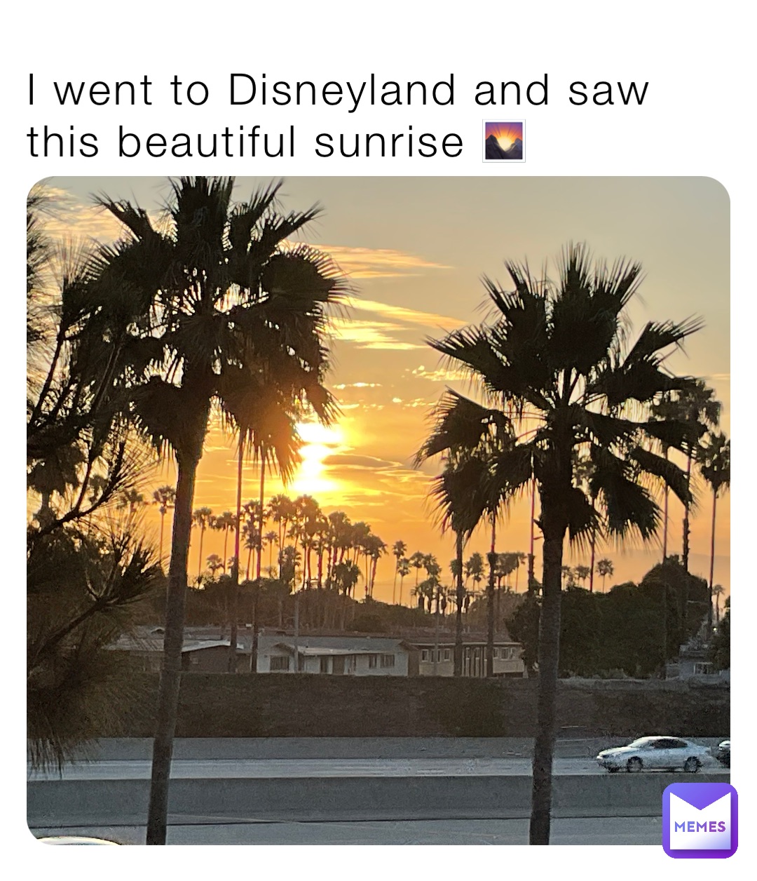 I went to Disneyland and saw this beautiful sunrise 🌄