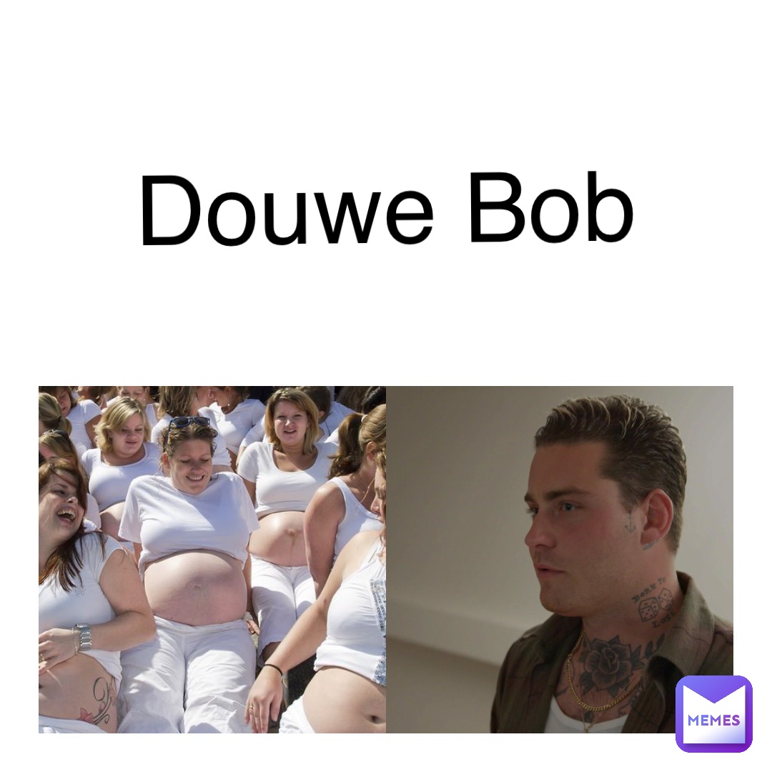 Douwe Bob