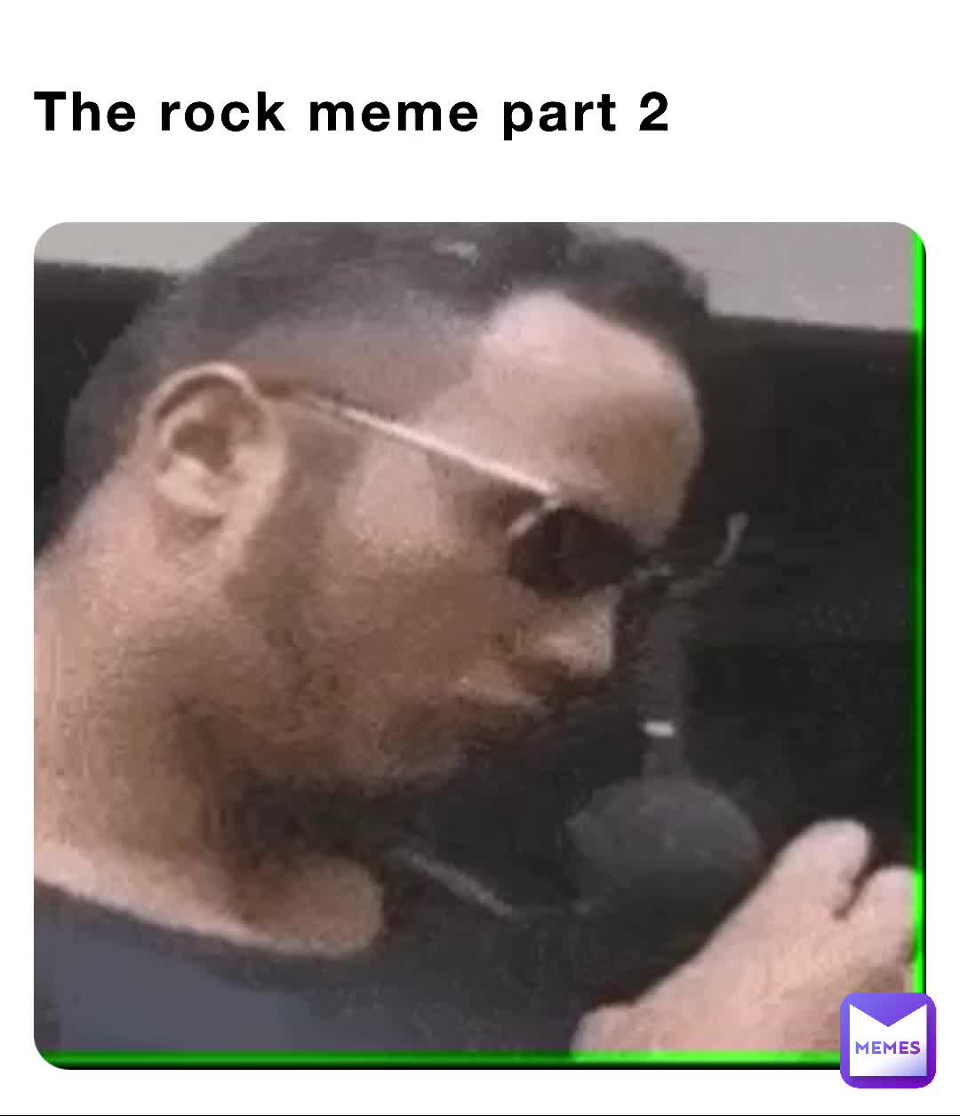 The rock meme part 2 | @clemG | Memes