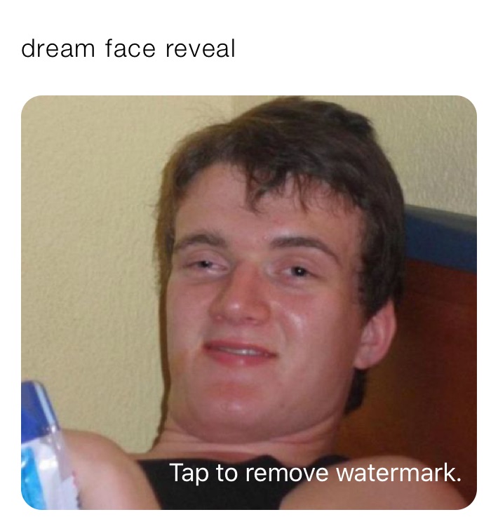 dream face reveal