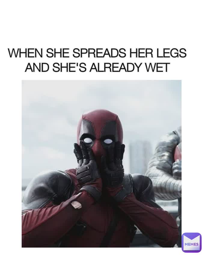 She Spread Legs