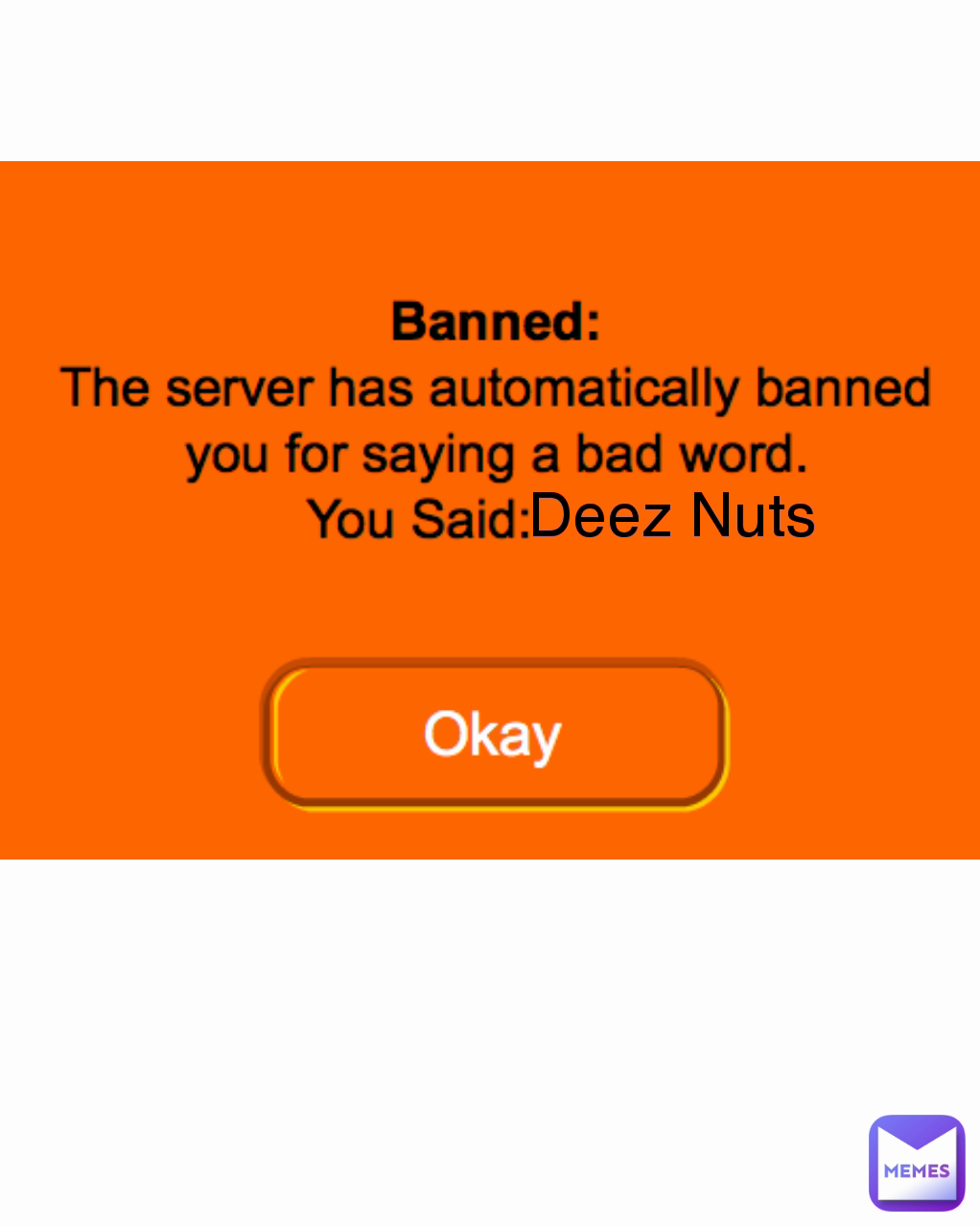 Type Text Deez Nuts Bxddie_ Memes