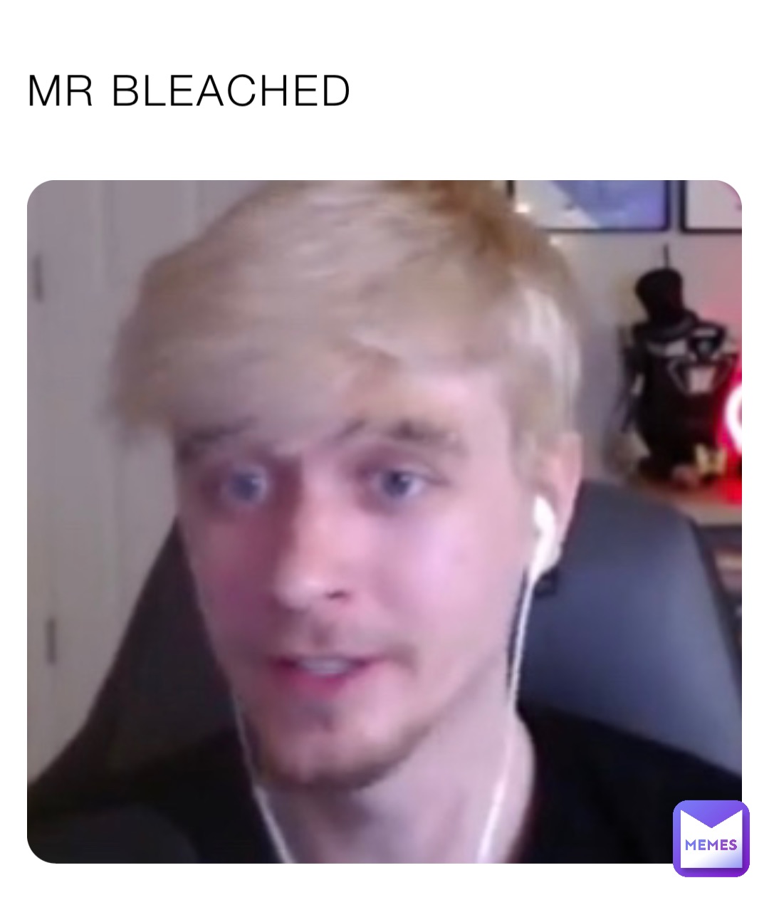 MR BLEACHED