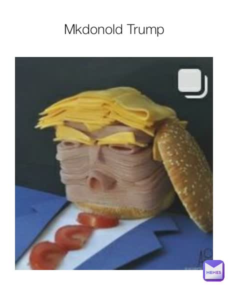 Mkdonold Trump