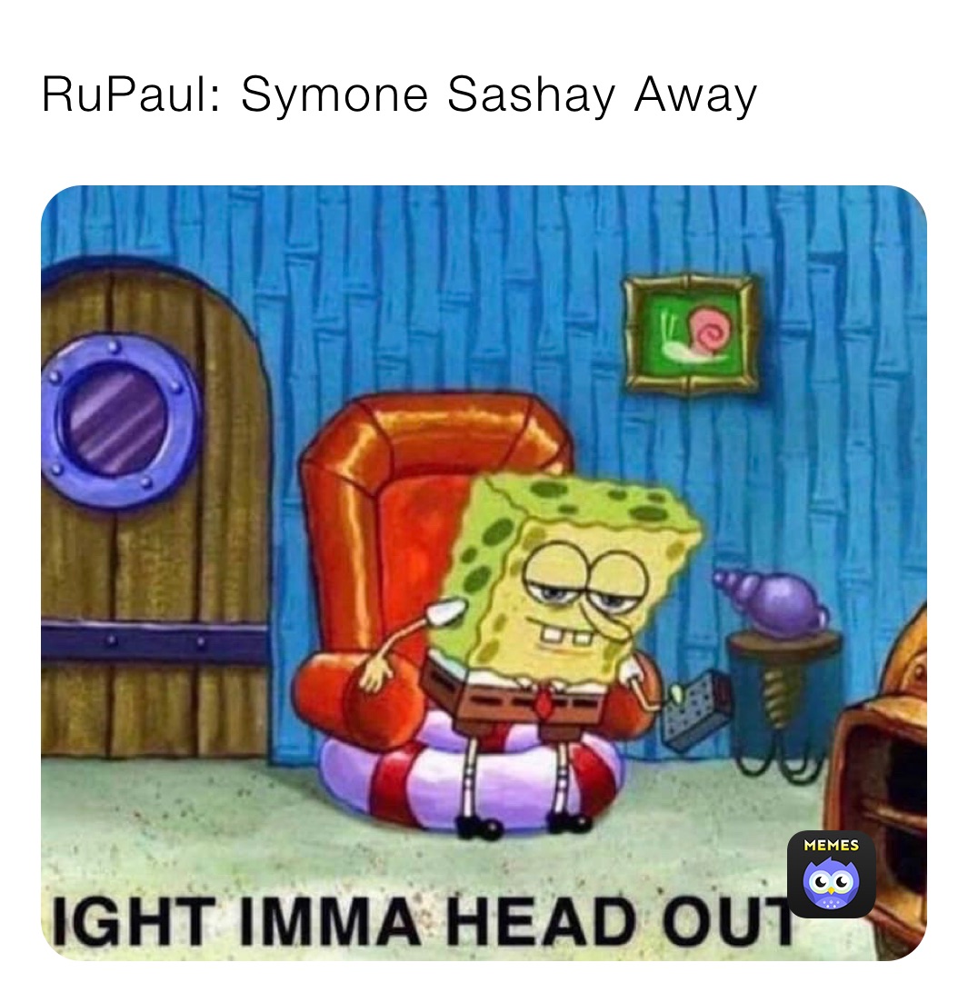 RuPaul: Symone Sashay Away 