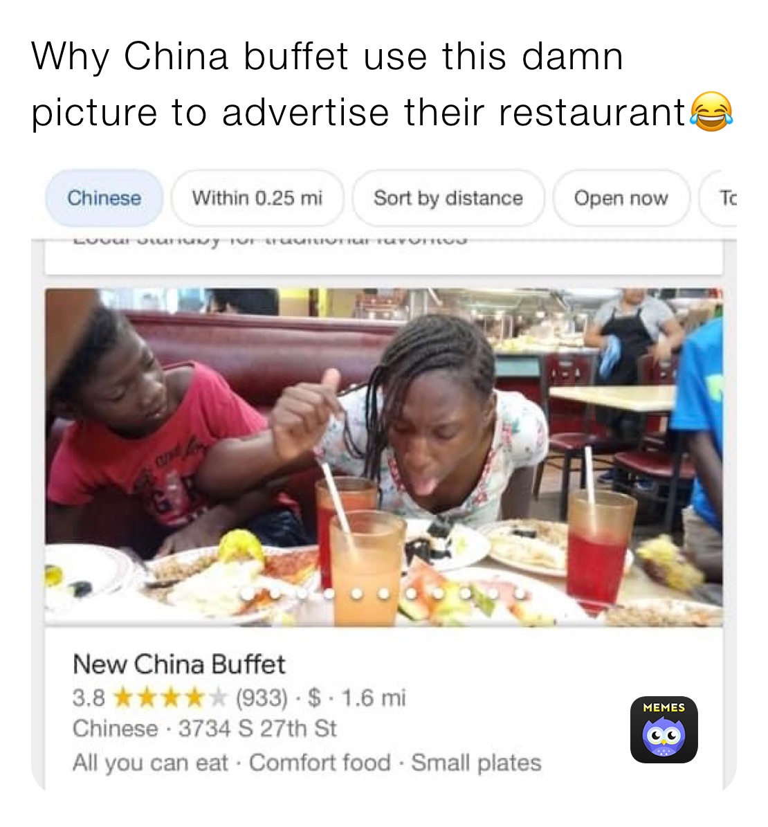 Why China buffet use this damn picture to advertise their restaurant😂