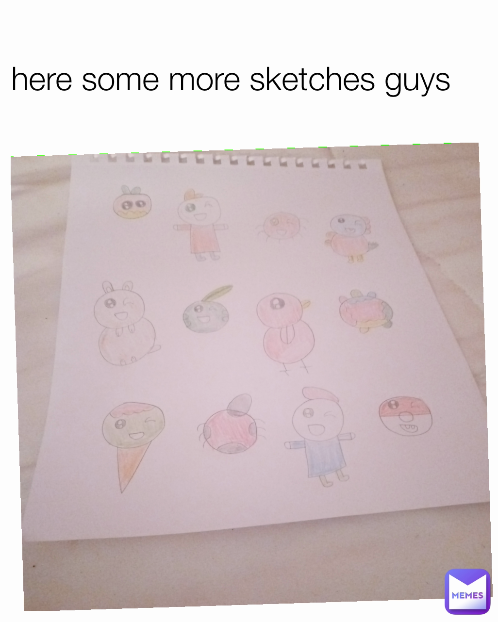 here some more sketches guys 