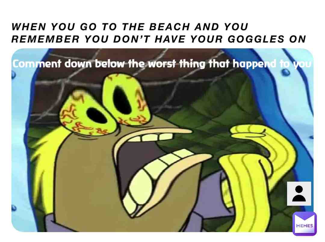 This happens way too much  #beach  # #unlucky  #relatable  #bestmemesever