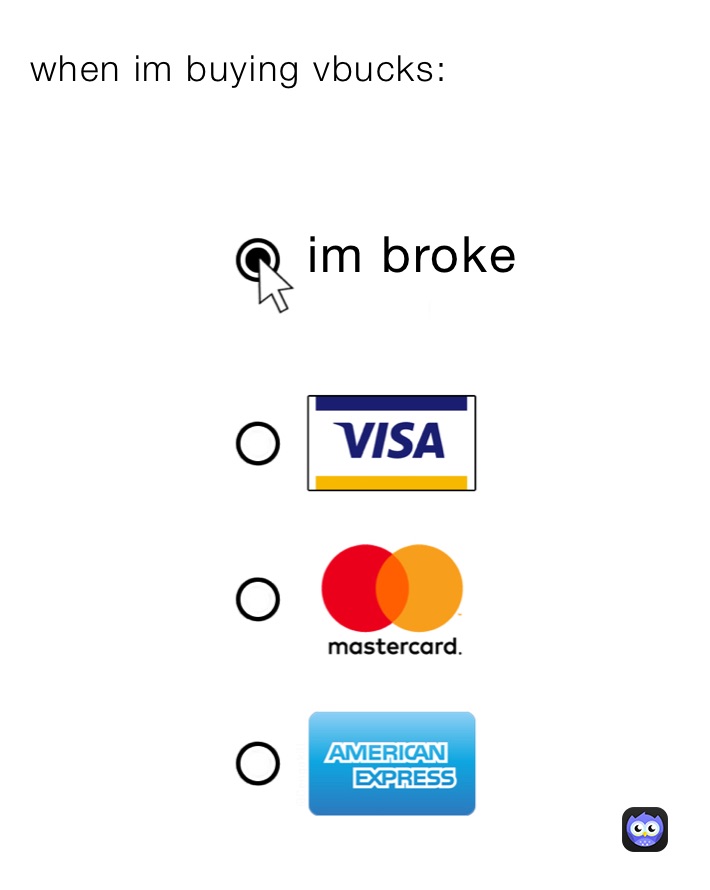 when im buying vbucks: