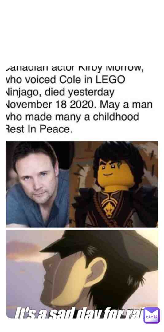 #ninjago #sad #actor