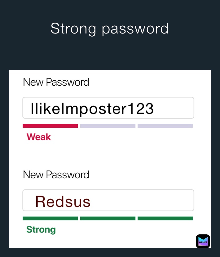 Strong password
