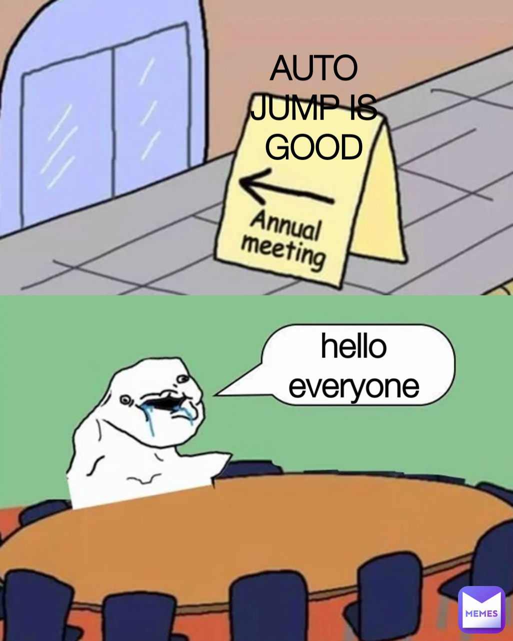 auto jump is better
 hello everyone hello everyone AUTO JUMP IS GOOD