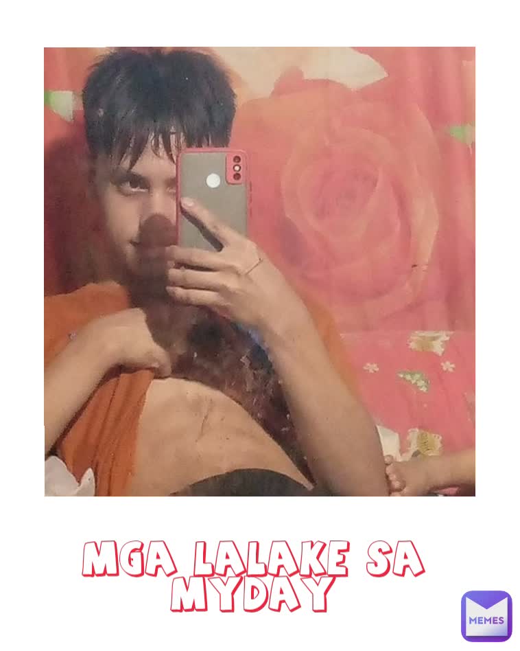 mga lalake sa myday