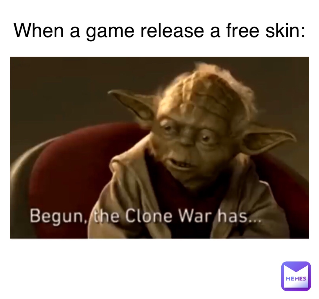 When a game release a free skin: