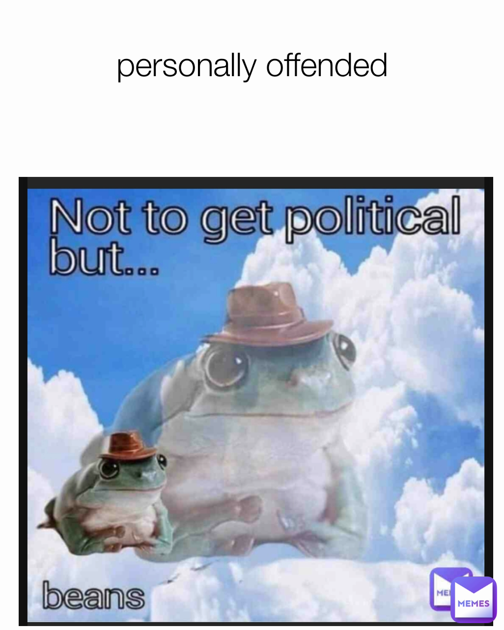 personally offended