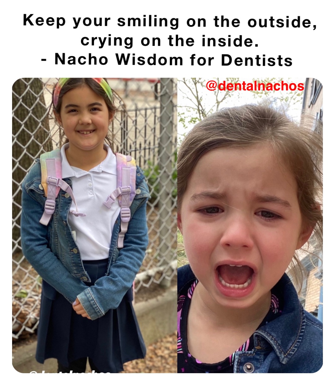 keep-your-smiling-on-the-outside-crying-on-the-inside-nacho-wisdom