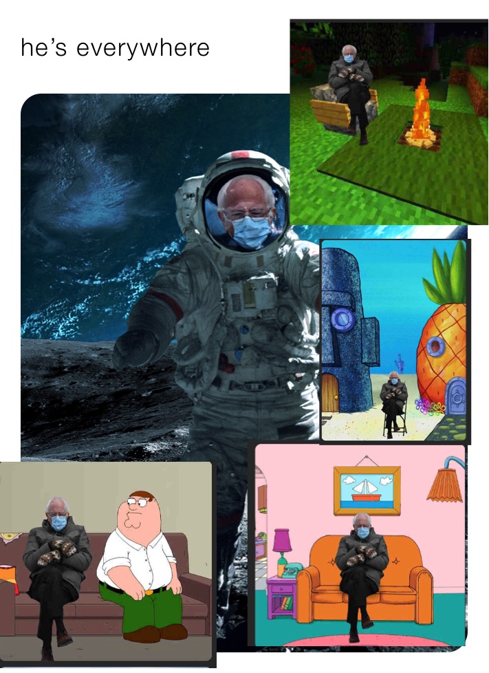 he’s everywhere 