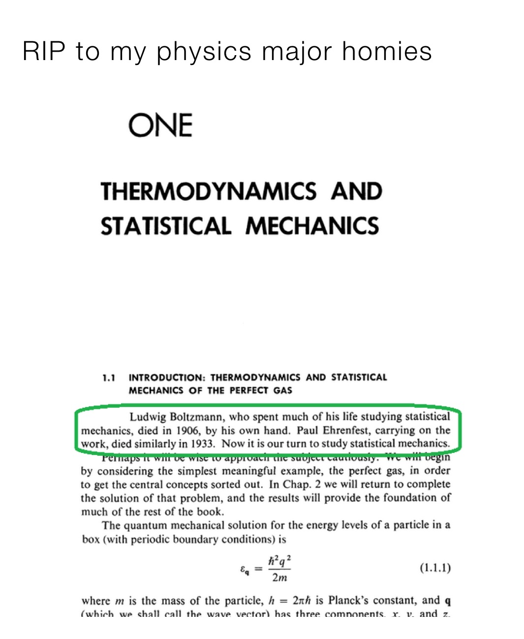 RIP to my physics major homies