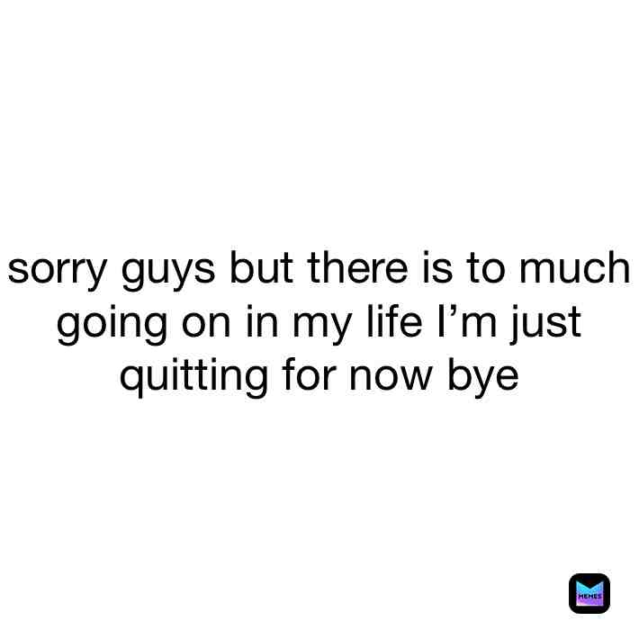 Sorry guys βΉοΈ