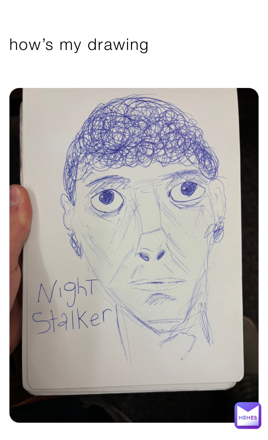 how’s my drawing